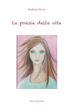 La poesia della vita