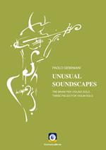 Unusual soundscapes. Tre brani per tre violini solo. Partitura