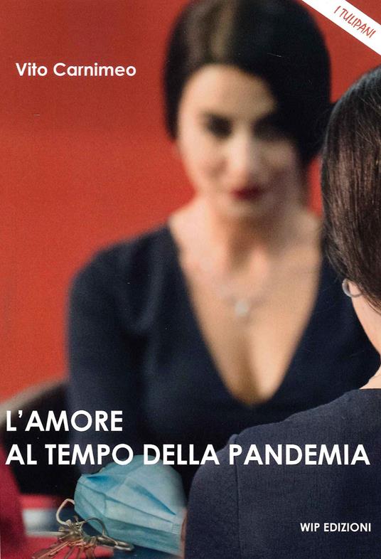 L' amore al tempo della pandemia - Vito Carnimeo - copertina