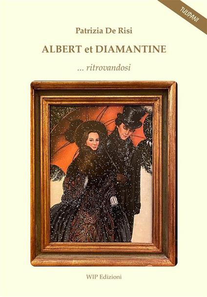 Albert et Diamantine... ritrovandosi - Patrizia De Risi - copertina