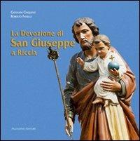 La devozione di San Giuseppe a Riccia. Con DVD - Giovanni Cinquino,Roberto Fanelli - copertina