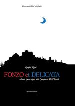 Fonzo et delicata. Amore, guerra e pace nella Campobasso del XVI secolo