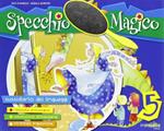 Specchio magico. Sussidiario dei linguaggi. Per la 5ª classe elementare. Con espansione online