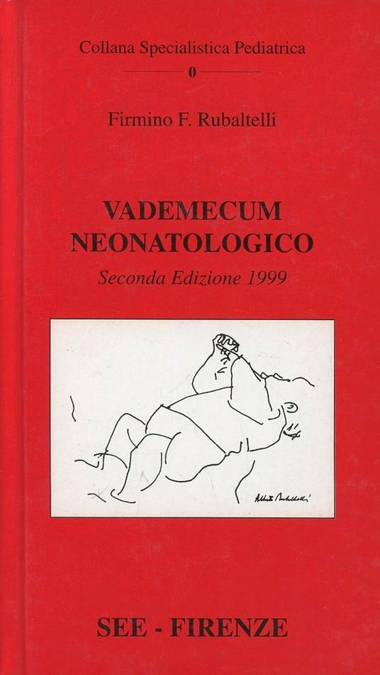 Vademecum neonatologico - Firmino F. Rubaltelli - copertina