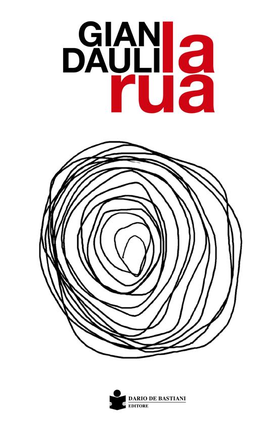 La rua - Gian Dàuli - ebook