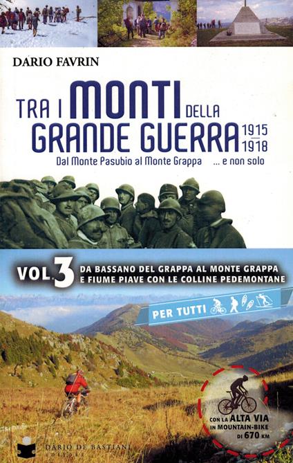 Tra i monti della grande guerra. Vol. 3 - Dario Favrin - copertina