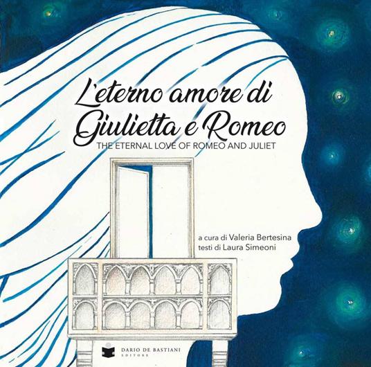 Eterno amore di Giulietta e Romeo - Laura Simeoni - copertina