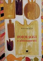 Formaggi e abbinamenti