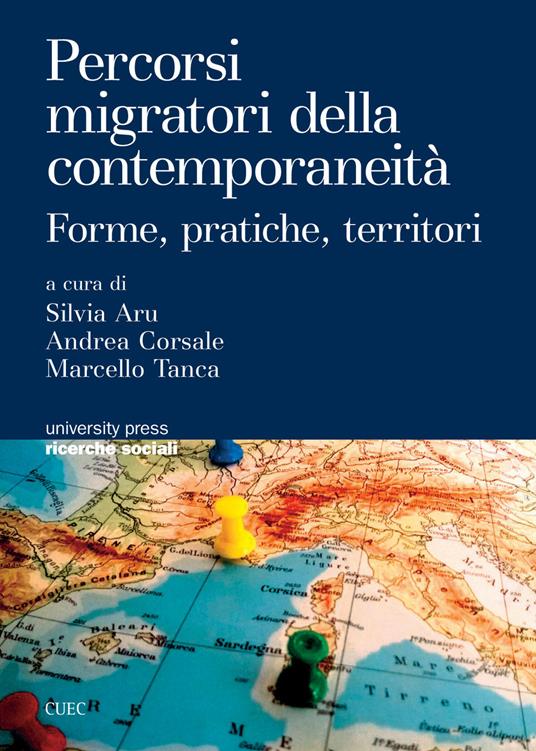 Percorsi migratori della contemporaneità. Forme, pratiche, territori - copertina