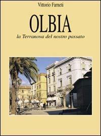 Olbia. La Terranova del nostro passato - Vittorio Farneti - copertina