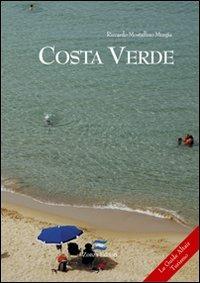 Costa verde. Da Capo Frasca a Cala Domestica - Riccardo Mostallino Murgia - copertina