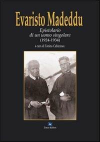 Evaristo Madeddu. Epistolario di un uomo singolare (1924-1934) - Tonino Cabizzosu - copertina