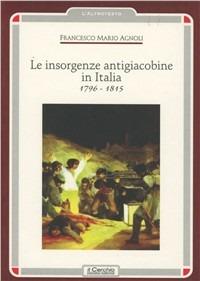 Insorgenze antigiacobine in Italia - Francesco Mario Agnoli - copertina