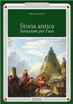 Storia antica. Istruzioni per l'uso