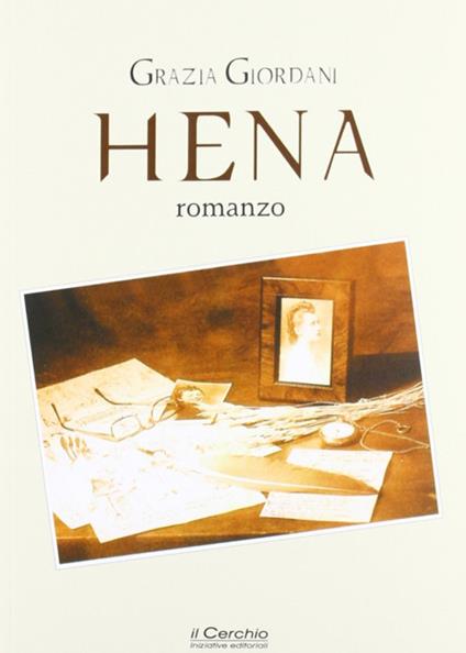 Hena - Grazia Giordani - copertina