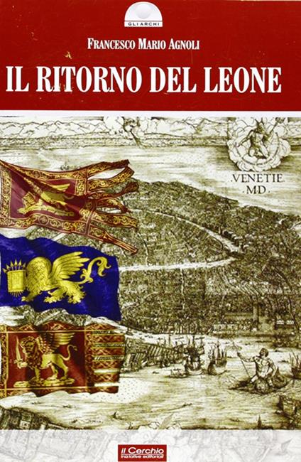 Il ritorno del leone - Francesco Mario Agnoli - copertina