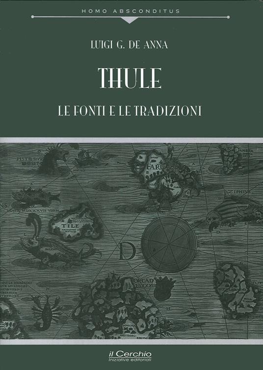 Thule. Le fonti e le tradizioni - Luigi De Anna - copertina