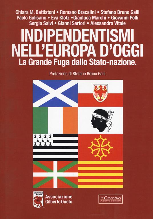 Indipendentismi nell'Europa d'oggi. La grande fuga dallo Stato-Nazione - copertina