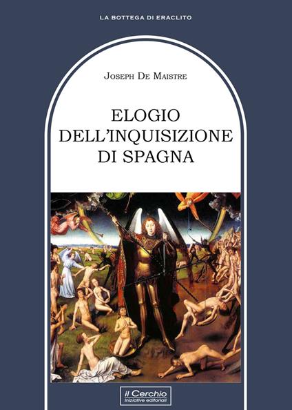 Elogio dell'Inquisizione di Spagna - Joseph de Maistre - copertina