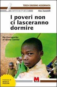 I poveri non ci lasceranno dormire. Da Korogocho al Rione Sanità - Alex Zanotelli - copertina