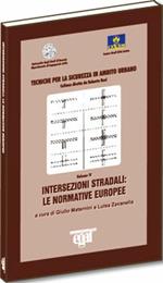 Intersezioni stradali: le normative europee