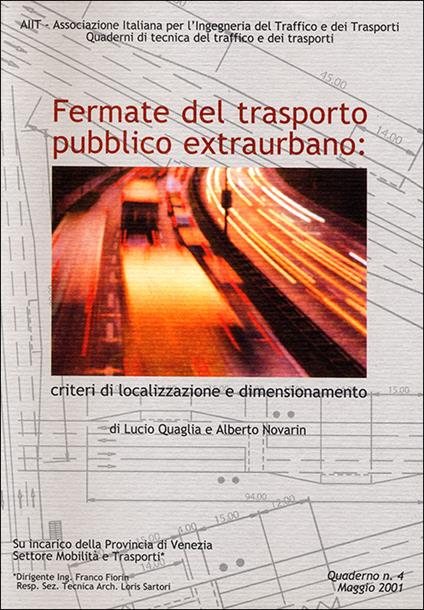 Fermate del trasporto pubblico extraurbano - Lucio Quaglia,Alberto Novarin - copertina