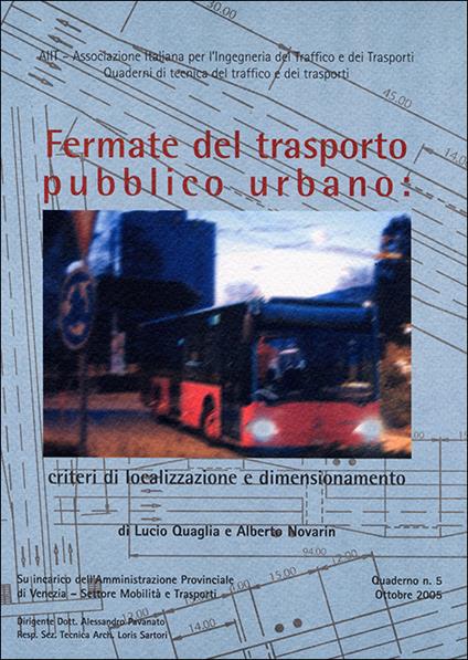 Fermate del trasporto pubblico urbano - Lucio Quaglia,Alberto Novarin - copertina