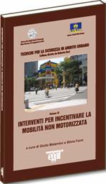 Interventi per incentivare la mobilità non motorizzata