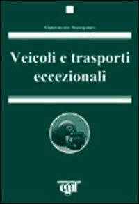 Veicoli e trasporti eccezionali - Giandomenico Protospataro - copertina