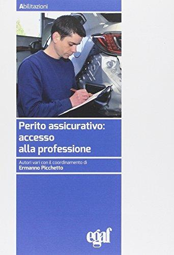 Perito assicurativo. Accesso alla professione - copertina