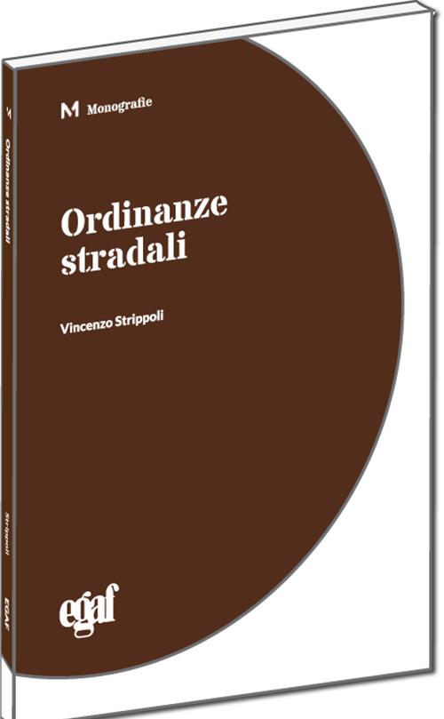 Ordinanze stradali - Vincenzo Strippoli - copertina