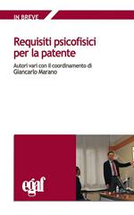 Requisiti psicofisici per la patente