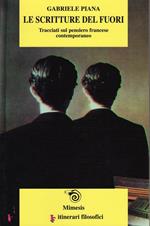 Le scritture del fuori. Tracciati del pensiero francese contemporaneo