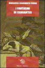 I fantasmi di Cervantes
