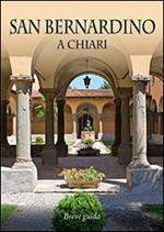 San Bernardino a Chiari. Breve guida