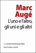 L' uno e l'altro, gli uni e gli altri