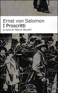 I Proscritti - Ernst von Salomon - Libro - Dalai Editore - I Nani | IBS