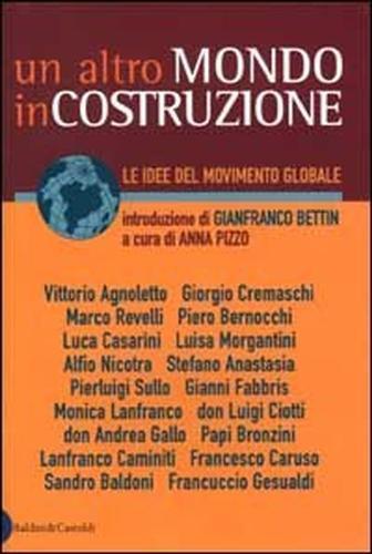 Un altro mondo in costruzione. Le idee del movimento globale - copertina