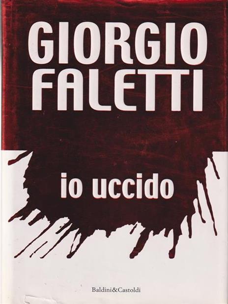 Io uccido - Giorgio Faletti - copertina