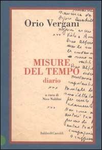 Misure del tempo. Diario - Orio Vergani - copertina