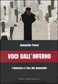 Voci dall'inferno. L'America e l'era del genocidio - Samantha Power - copertina