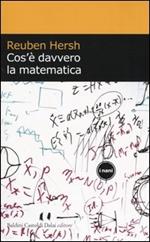 Cos'è davvero la matematica