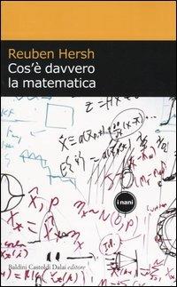 Cos'è davvero la matematica - Reuben Hersh - copertina