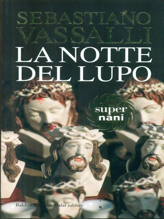 La notte del lupo - Sebastiano Vassalli - 6