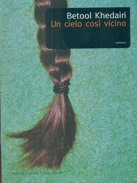 Un cielo così vicino - Betool Khedairi - copertina