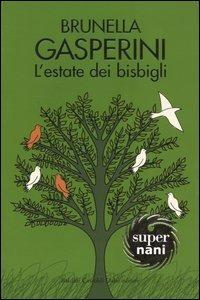 L' estate dei bisbigli - Brunella Gasperini - copertina