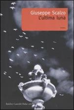 L' ultima luna