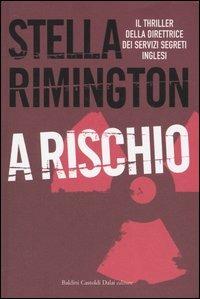 A rischio - Stella Rimington - 3