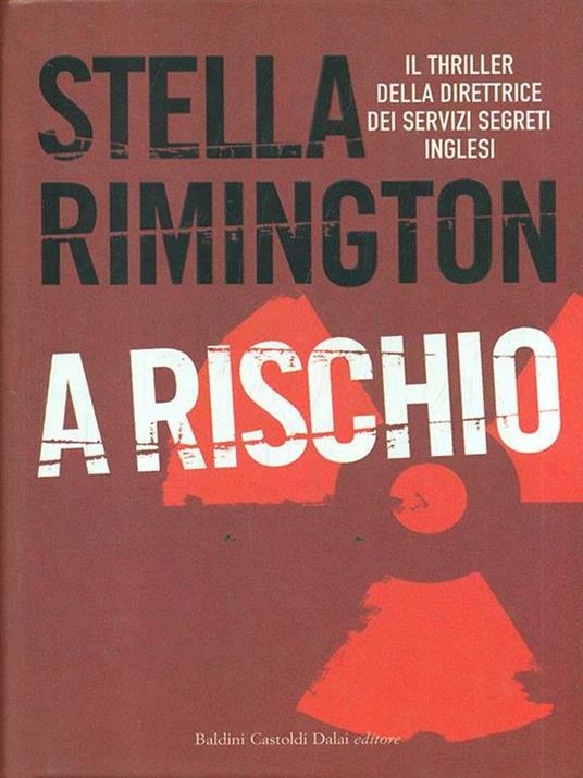 A rischio - Stella Rimington - 4