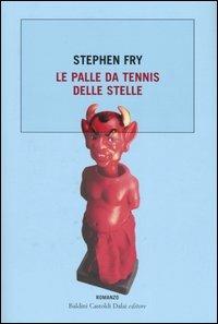 Le palle da tennis delle stelle - Stephen Fry - 3